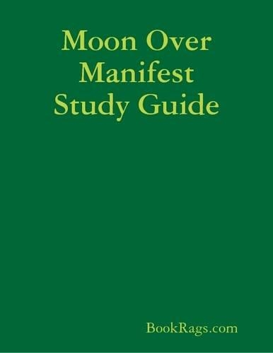 Moon Over Manifest Study Guide