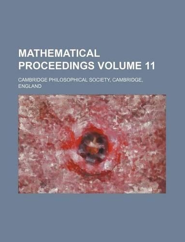 Mathematical Proceedings Volume 11: (English)