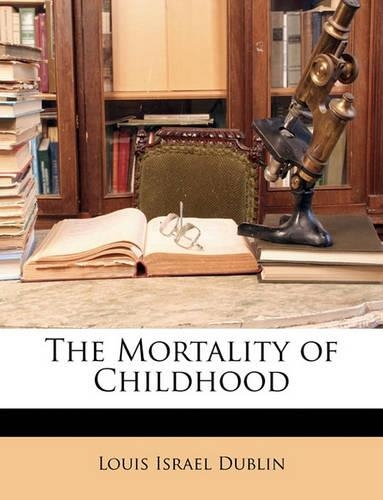 The Mortality of Childhood