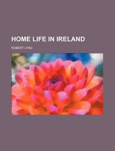 Home Life in Ireland