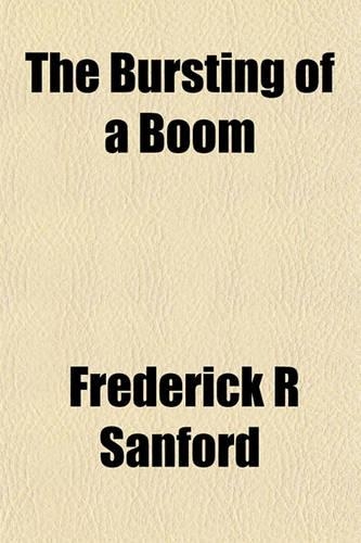 The Bursting of a Boom