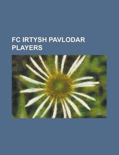 FC Irtysh Pavlodar Players