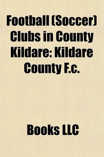 Football (Soccer) Clubs in County Kildare