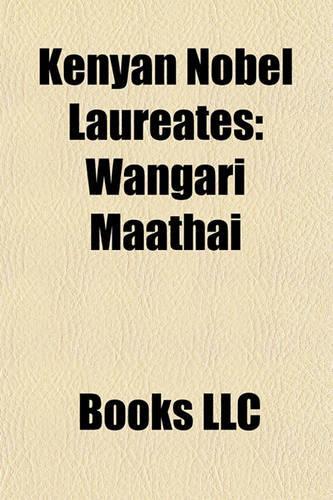 Kenyan Nobel Laureates: Wangari Maathai(English)