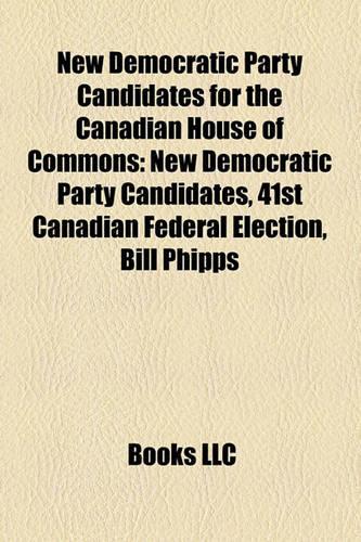 New Democratic Party Candidates for the Canadian House of Commons
