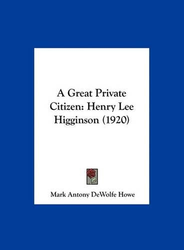 A Great Private Citizen