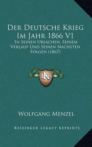 Der Deutsche Krieg Im Jahr 1866 V1