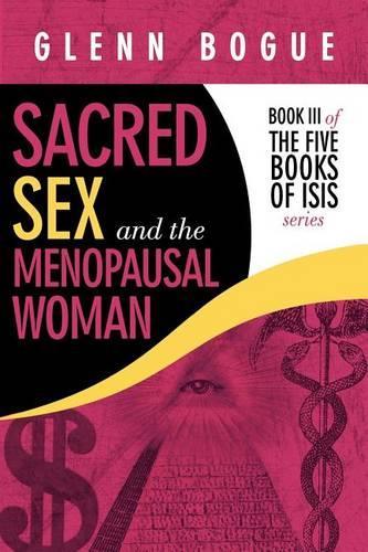 Sacred Sex and the Menopausal Woman