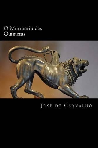 O Murmúrio das Quimeras