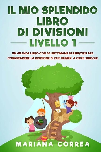 IL MIO SPLENDIDO LIBRO Di DIVISIONI LIVELLO 1