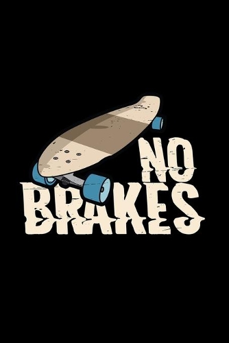 No brakes: 6x9 Longboard - grid - squared paper - notebook - notes