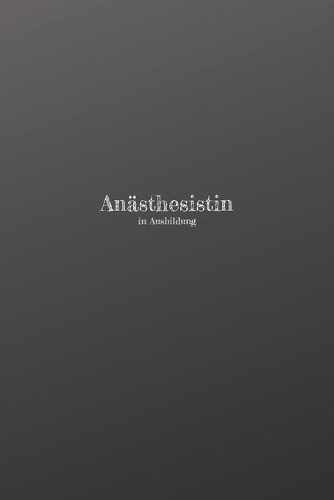 Anästhesistin in Ausbildung