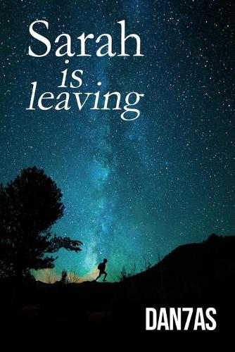 Sarah is leaving