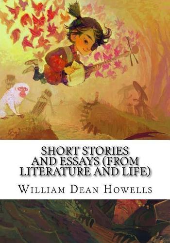 Short Stories and Essays (from Literature and Life)