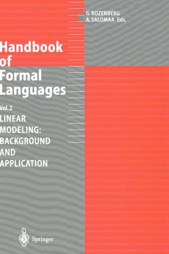 Handbook of Formal Languages: Volume 2. Linear Modeling: Background and Application(English)