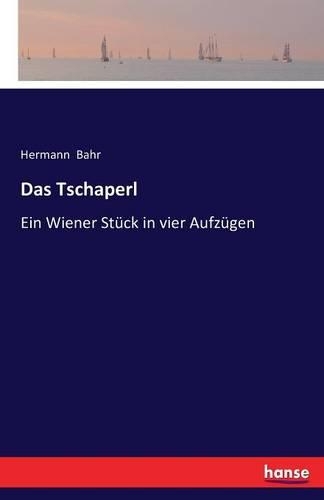 Das Tschaperl