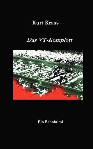 Das VT-Komplott