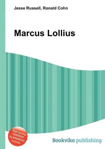 Marcus Lollius: (English)