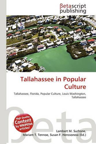 Tallahassee in Popular Culture