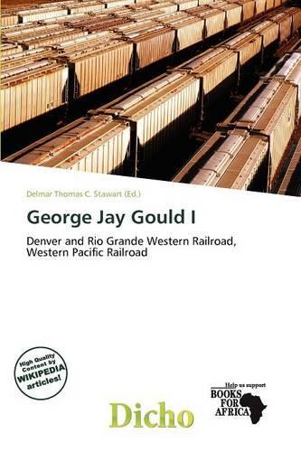 George Jay Gould I: (English)