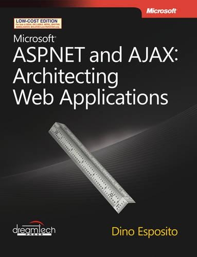 Microsoft Asp.Net And Ajax: Architecting Web Applications