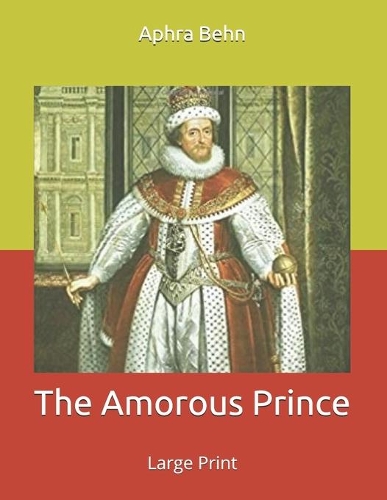 The Amorous Prince