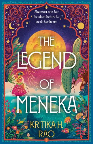 The Legend of Meneka: (Book 1 Divine Dancers)