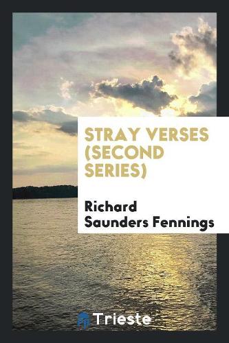 Stray Verses (Second Series)