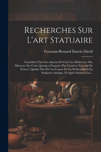 Recherches Sur L'art Statuaire