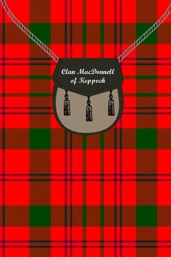 Clan MacDonnell of Keppoch Tartan Journal/Notebook