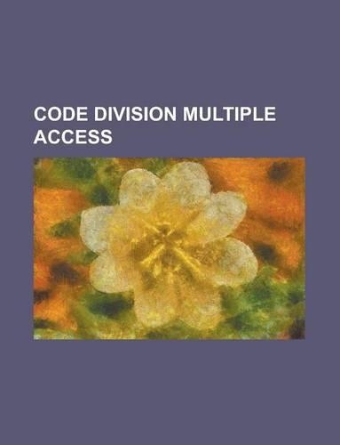 Code Division Multiple Access: Code Division Multiple Access, Cdma2000, List of Cdma Terminology, Powersource, AAA Protocol(English)