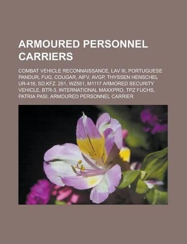 Armoured Personnel Carriers