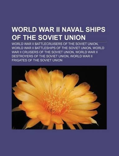 World War II Naval Ships of the Soviet Union