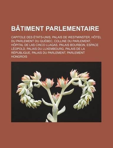 Batiment Parlementaire
