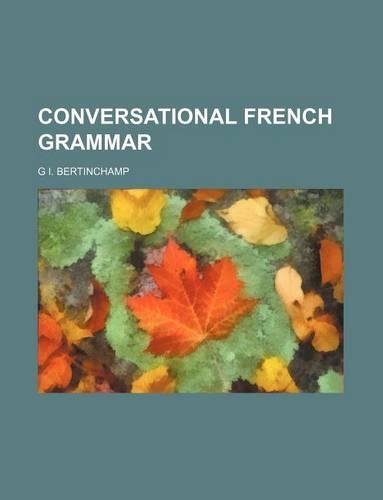Conversational French Grammar