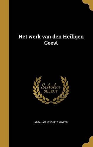 Het werk van den Heiligen Geest