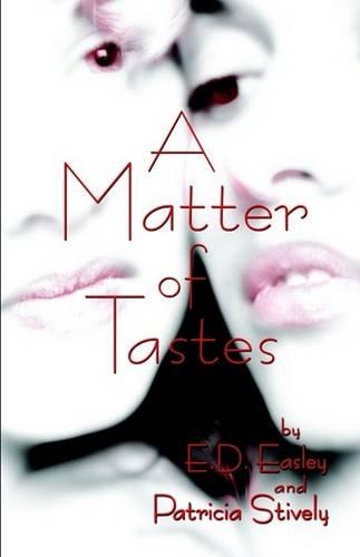 A Matter of Tastes: (English)