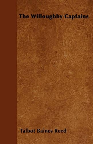 The Willoughby Captains: (English)