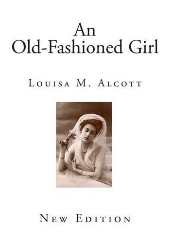 An Old-Fashioned Girl