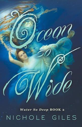 Ocean So Wide: Water So Deep book 2(Water So Deep)