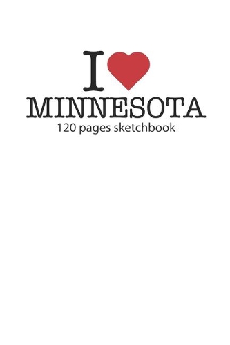 I love Minnesota sketchbook