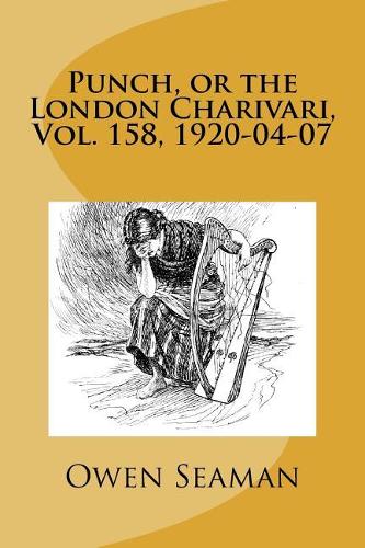 Punch, or the London Charivari, Vol. 158, 1920-04-07