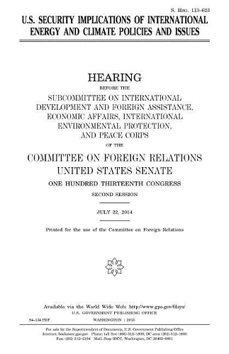 U.S. security implications of international energy and climate policies and issues
