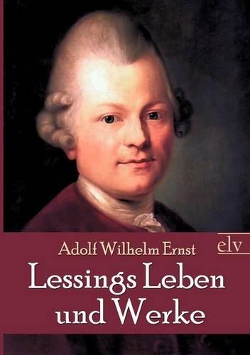 Lessings Leben und Werke: (German)