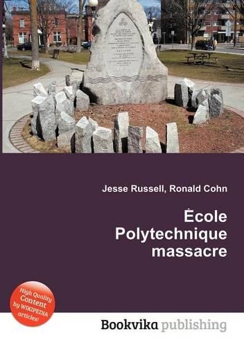 Ecole Polytechnique Massacre