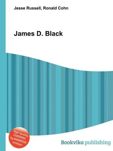 James D. Black: (English)