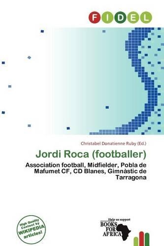 Jordi Roca (Footballer): (English)