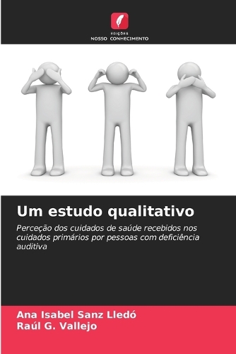 Um estudo qualitativo