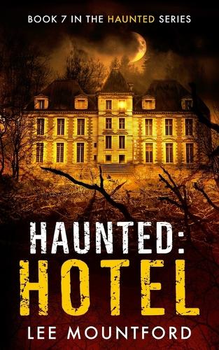 Haunted: Hotel(7 Haunted)