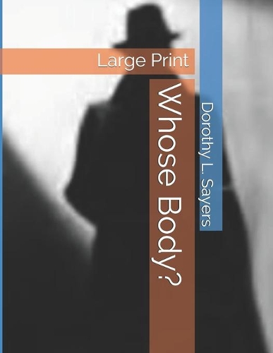 Whose Body?
